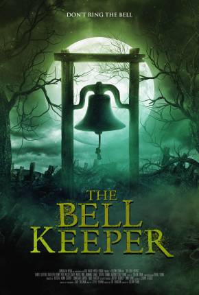 The Bell Keeper - Legendado Download